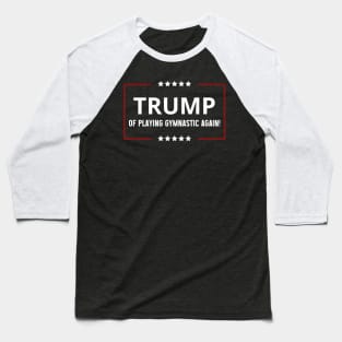 Funny trump of playing Tennis again patriotic sport trump,trump 2024 keep america great Baseball T-Shirt